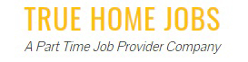 TRUE HOME JOBS